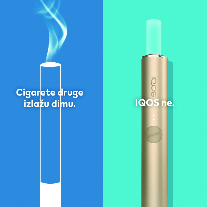 Cigarete druge izlažu dimu. IQOS ne.